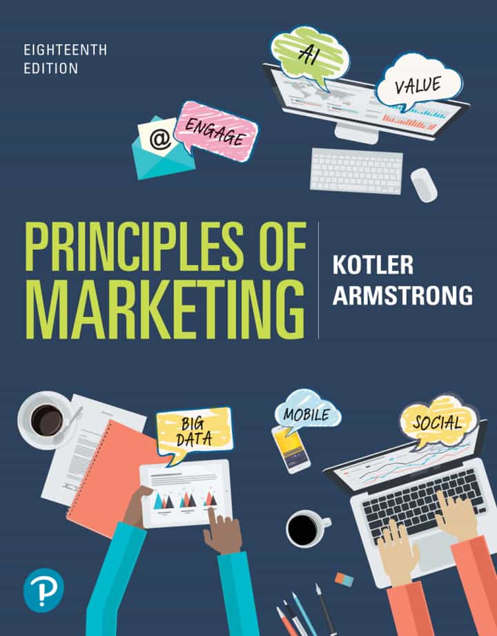 Principles of Marketing, 18th Edition