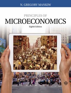 Principles of Microeconomics 8th Edition by N. Gregory Mankiw
