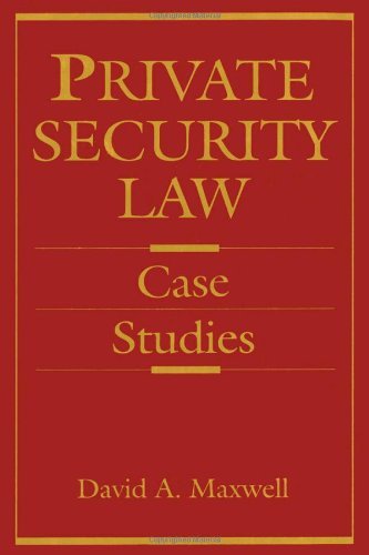 Private Security Law: Case Studies