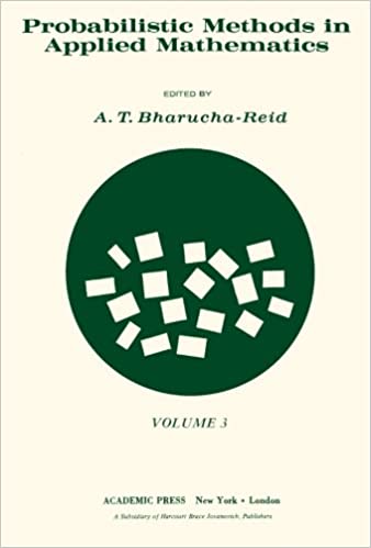 Probabilistic Methods in Applied Mathematics: Volume 3