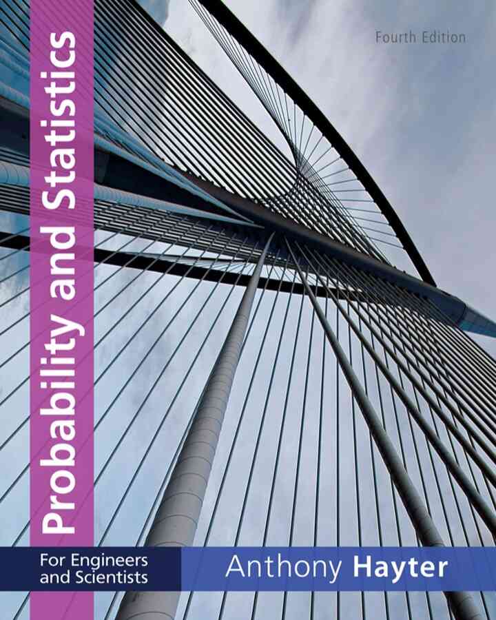 Probability and Statistics for Engineers and Scientists, 4th Edition