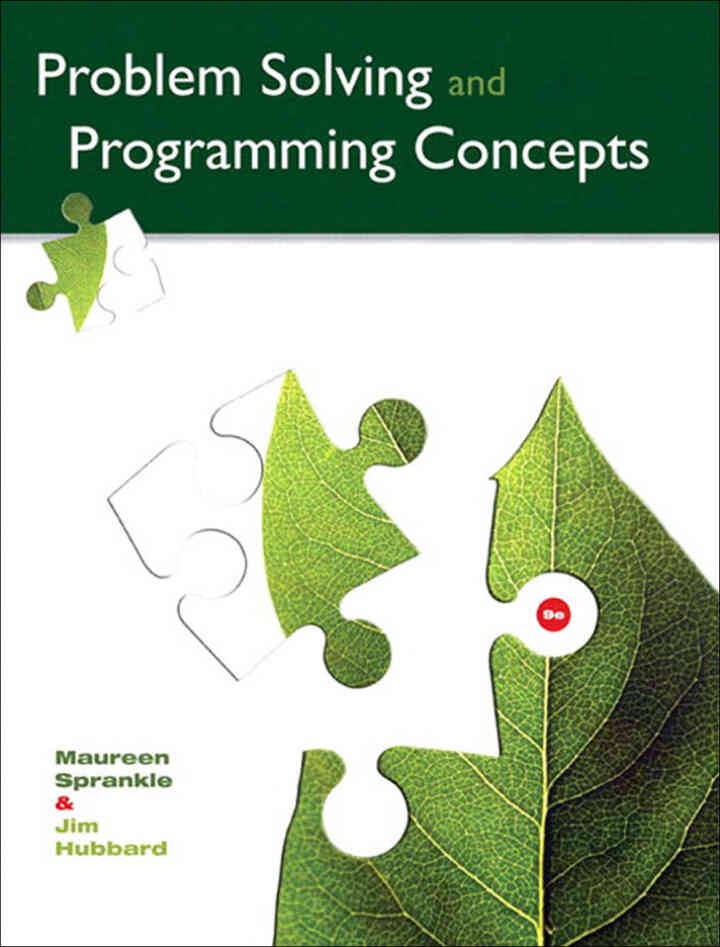 Problem Solving and Programming Concepts, 9th Edition