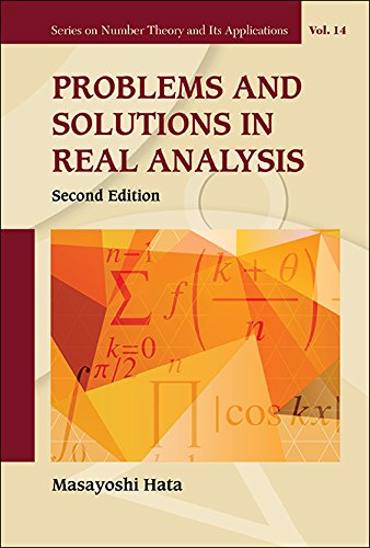 Problems And Solutions In Real Analysis (Second Edition)