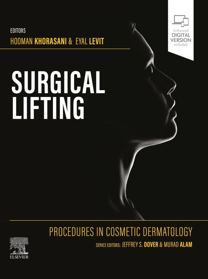 Procedures in Cosmetic Dermatology Series: Surgical Lifting