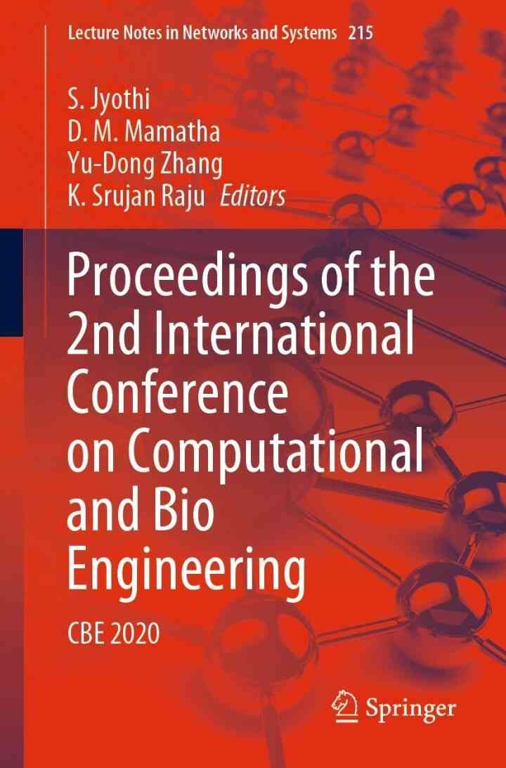 Proceedings of the 2nd International Conference on Computational and Bio Engineering: CBE 2020