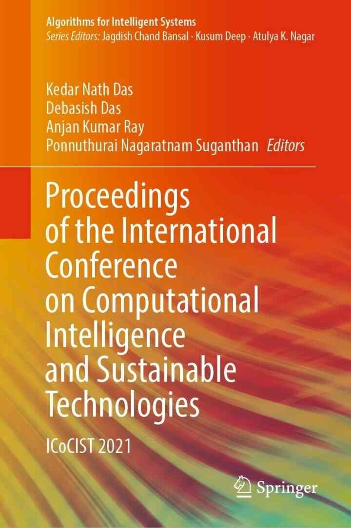 Proceedings of the International Conference on Computational Intelligence and Sustainable Technologies: ICoCIST 2021