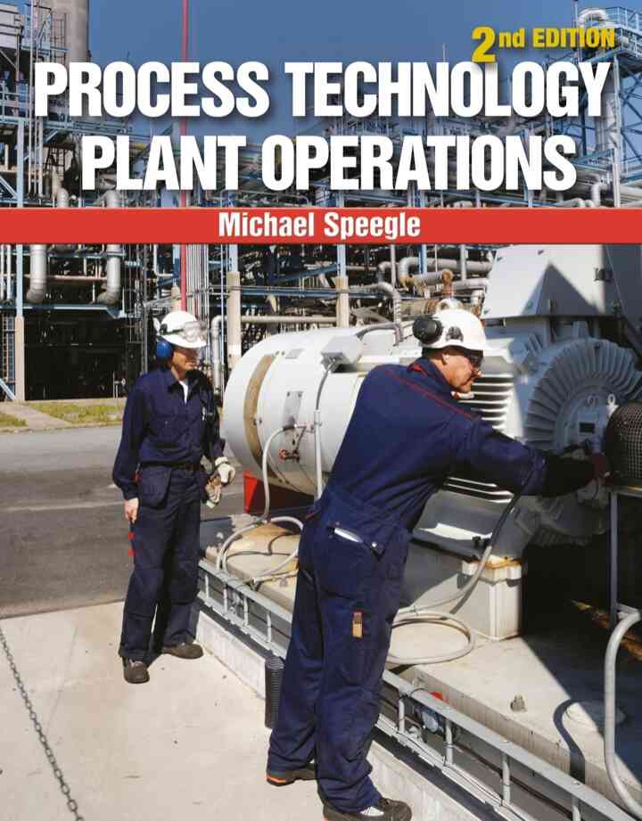 Process Technology Plant Operations 2nd Edition