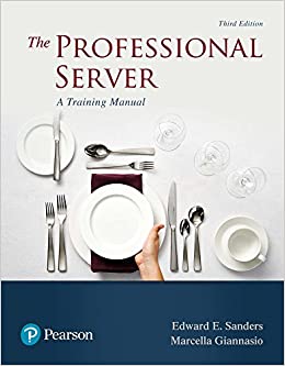 Professional Server: A Training Manual , The (What's New in Culinary & Hospitality)