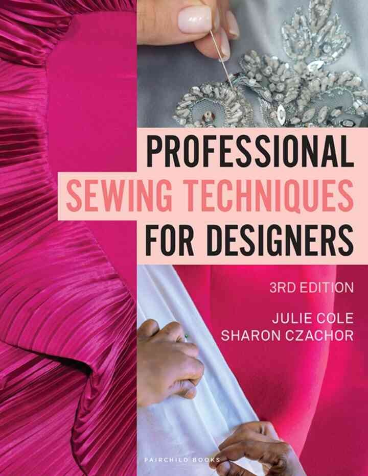 Professional Sewing Techniques for Designers,3rd Edition - with STUDIO