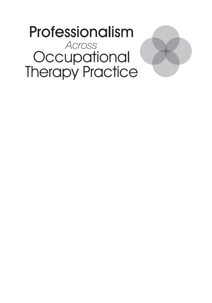 Professionalism Across Occupational Therapy Practice