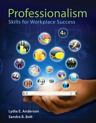Professionalism Skills For Workplace Success 4Th Edition