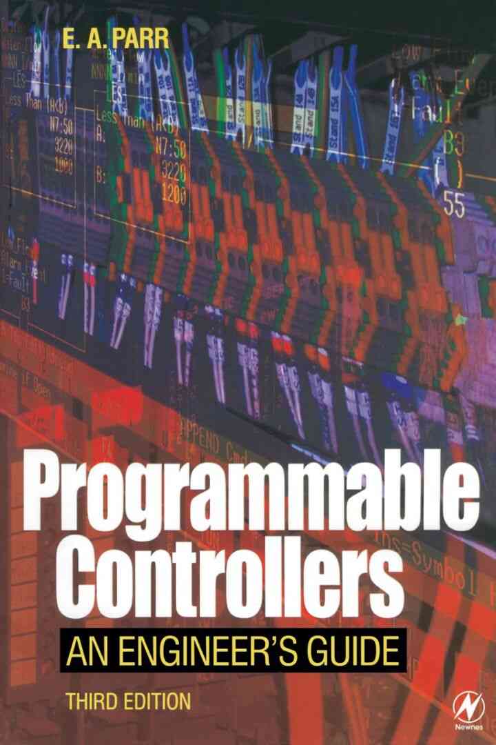 Programmable Controllers: An Engineer's Guide