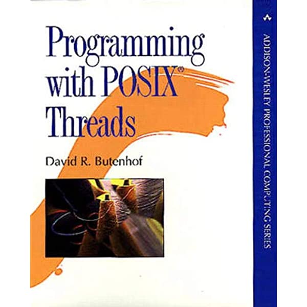 Programming with POSIX Threads