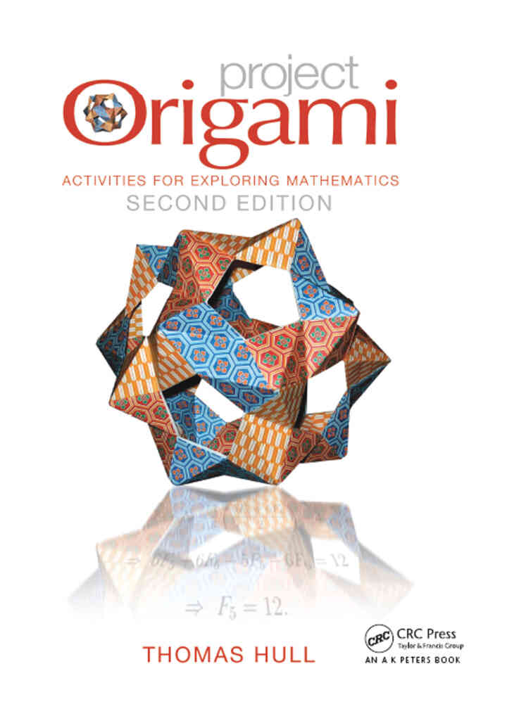 Project Origami: for Exploring Mathematics Se 