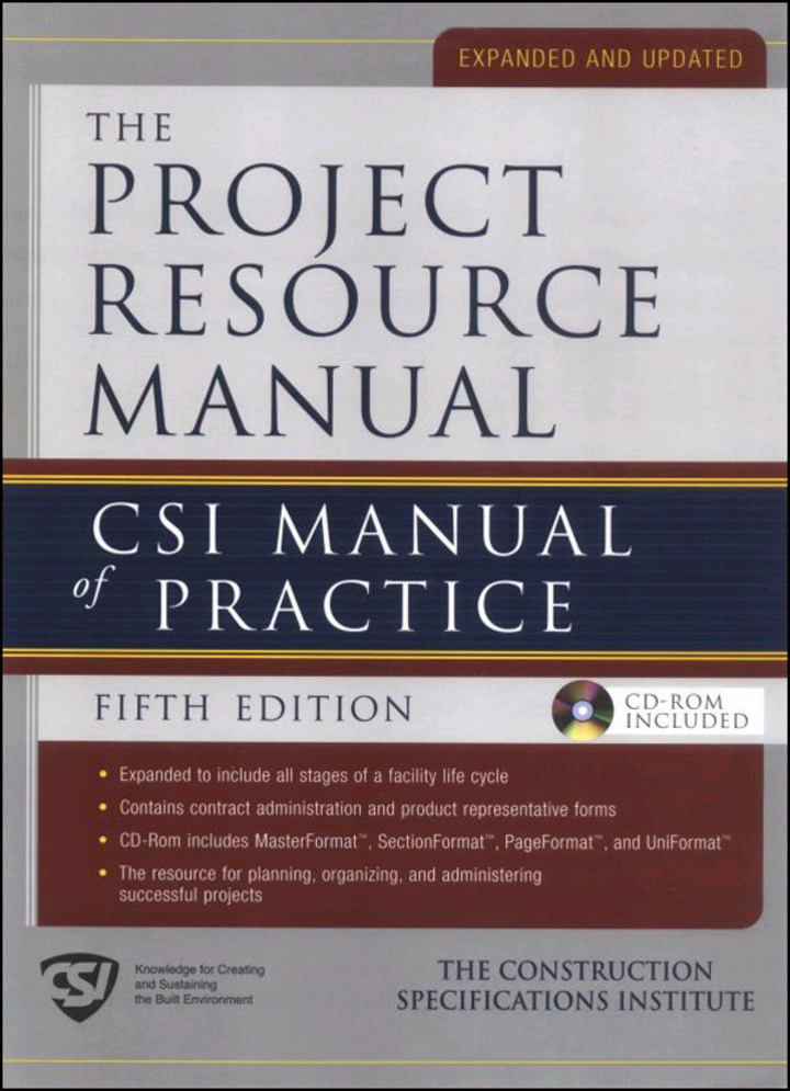 Project Resource Manual The CSI Manualof Practice