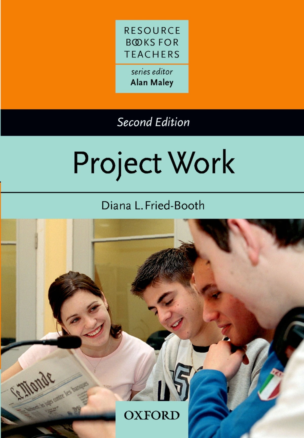 Project Work Second Edition - Resource Books for Teachers