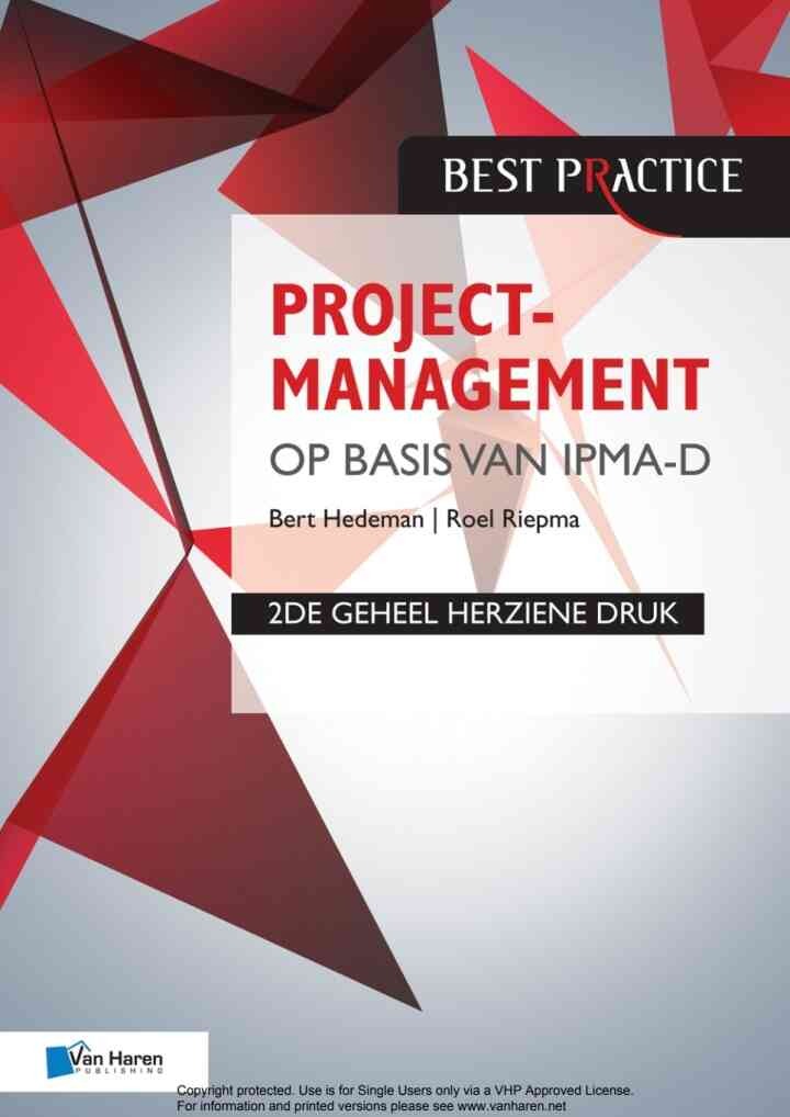 Projectmanagement op basis van IPMA-D, 2de geheel herziene druk, 1st Edition