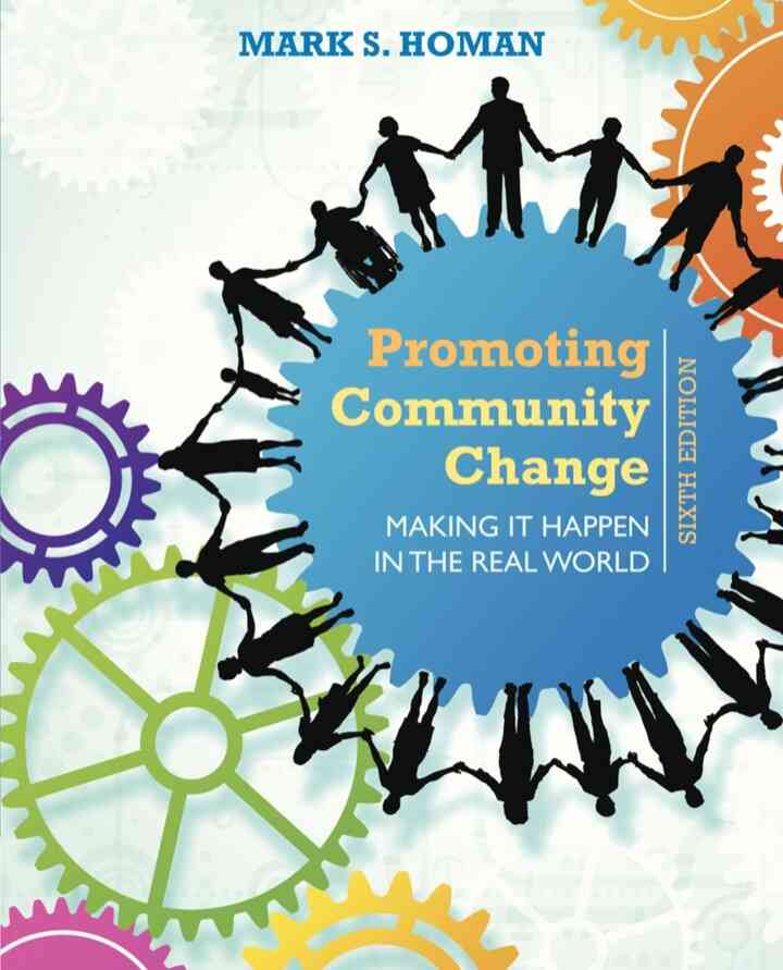 Promoting Community Change: Making It Happen in the Real World, 6th Edition