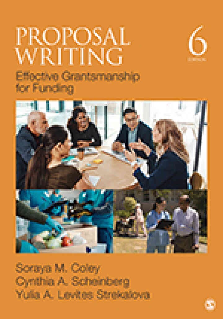Proposal Writing: Effective Grantsmanship for Funding, 6th Edition