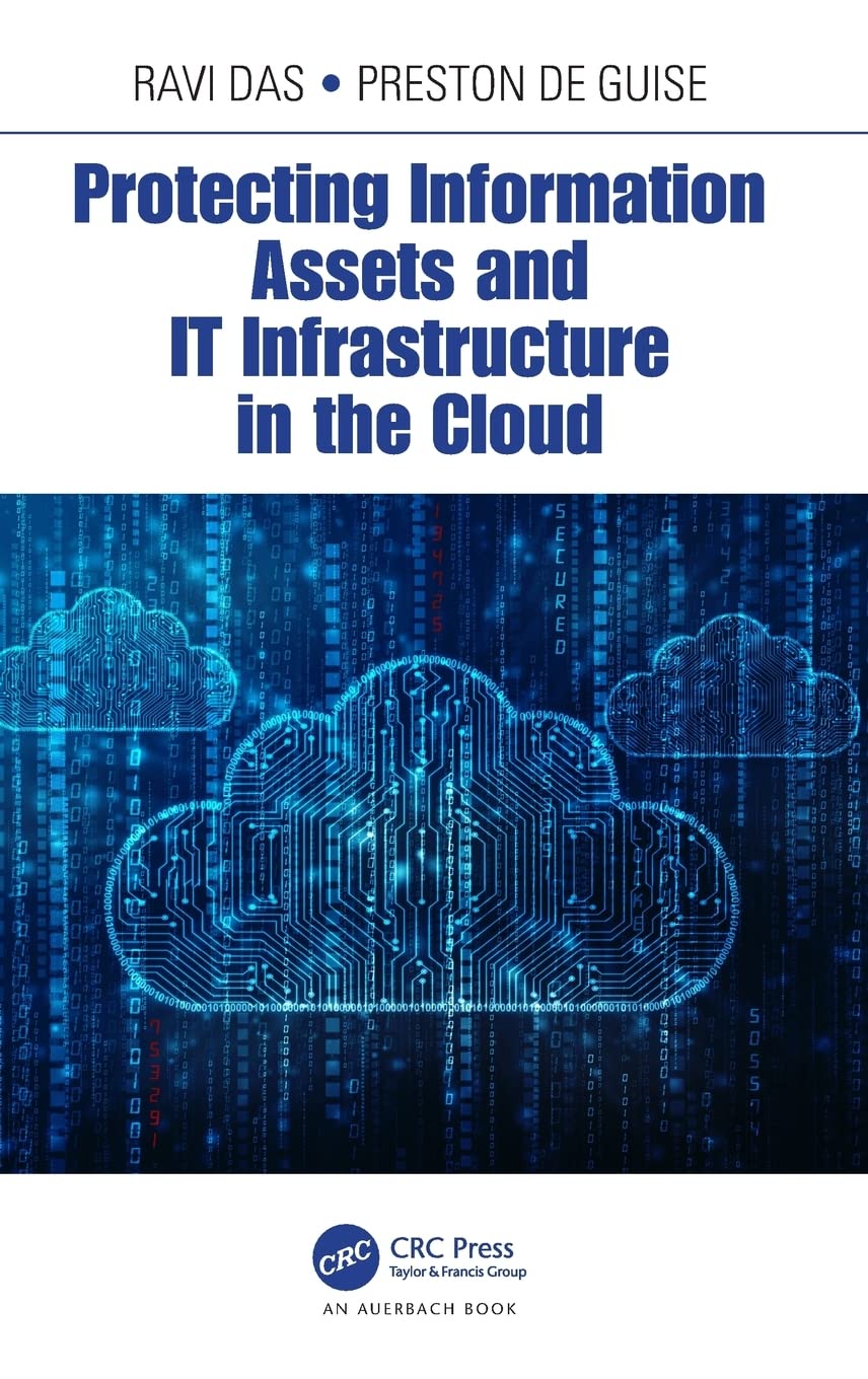 Protecting Information Assets and IT Infrastructure in the Cloud