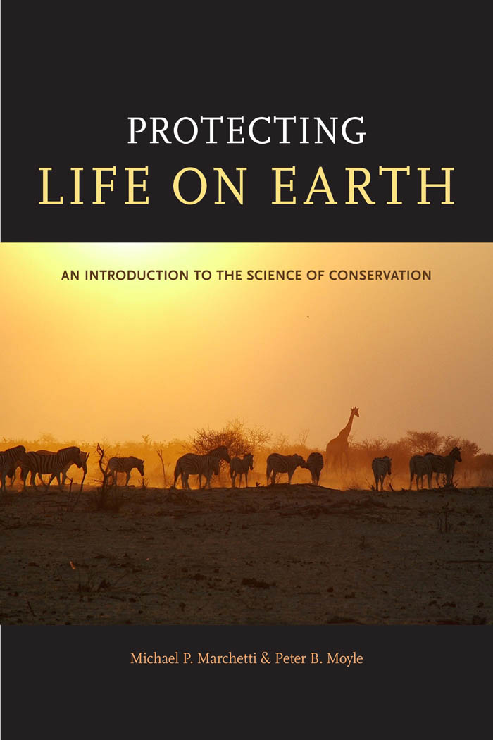 Protecting Life on Earth: An Introduction to the Science of Conservation