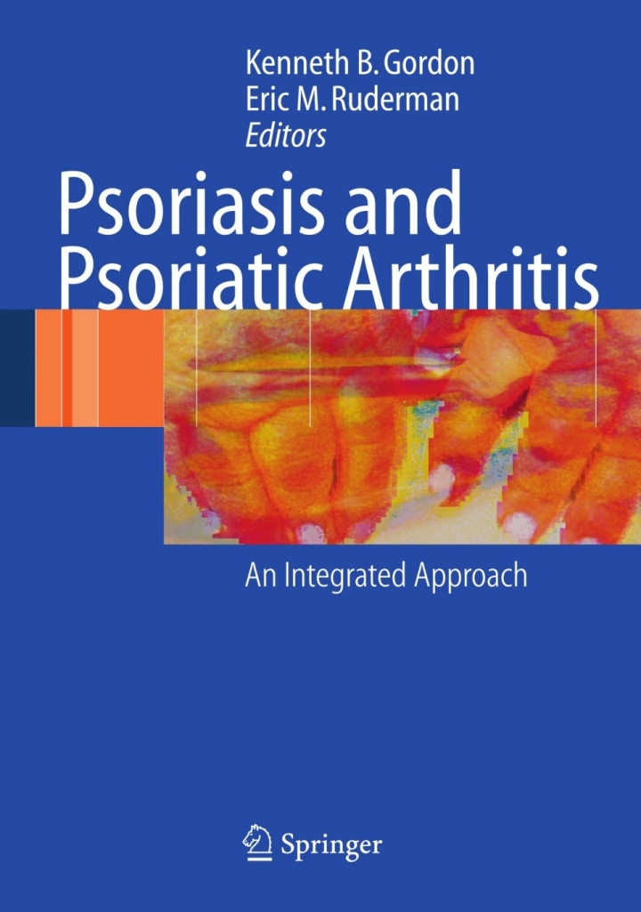 Psoriasis and Psoriatic Arthritis: An Integrated Approach