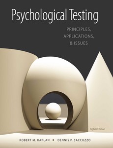 Psychological Testing Principles Applications and Issues 8th Edition by Robert M. Kaplan
