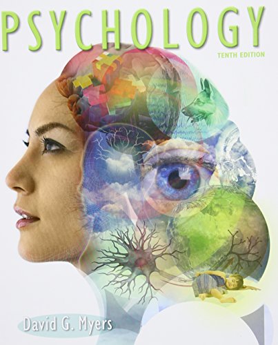 Psychology, 10th Edition by David G. Myers