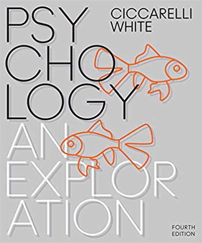 Psychology: An Exploration 4th Edition by Saundra K. Ciccarelli