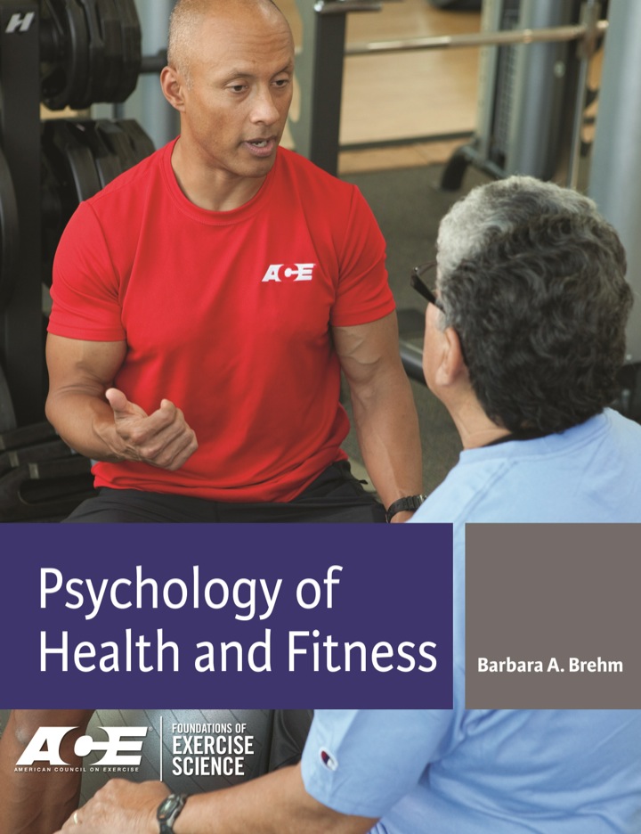 Psychology of Health and Fitness: Applications for Behavior Change