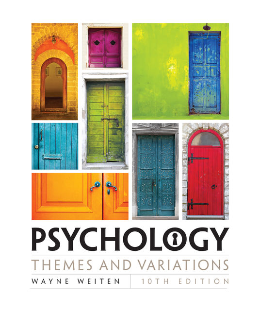 Psychology: Themes and Variations 10th Edition