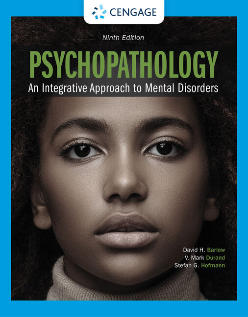 Psychopathology: An Integrative Approach to Mental Disorders 9th Edition