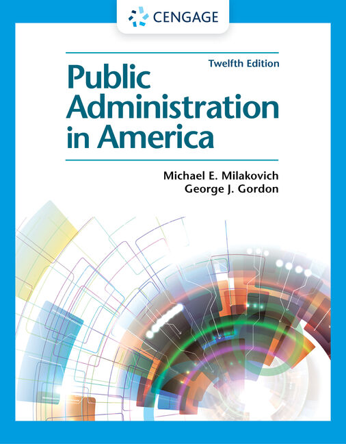 Public Administration in America, 12th Edition