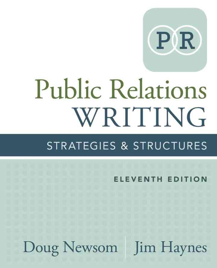 Public Relations Writing: Strategies & Structures 11th Edition