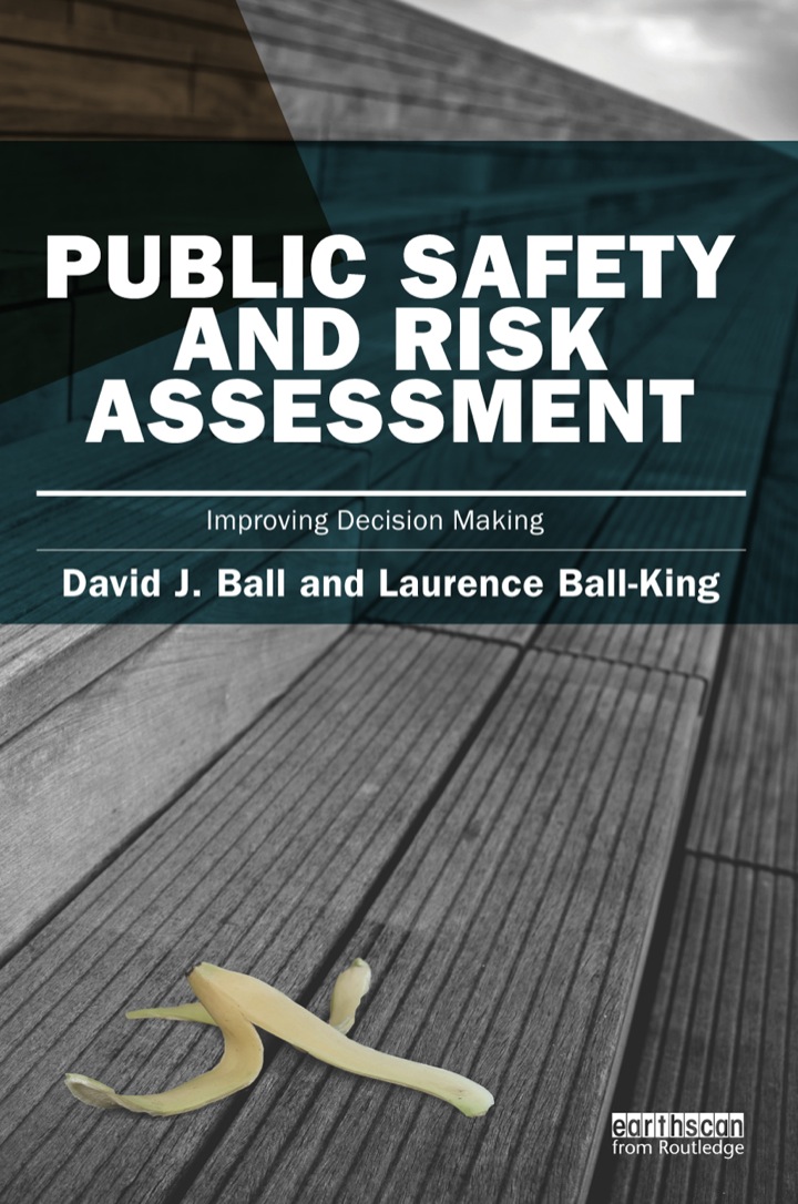 Public Safety and Risk Assessment: Improving Decision Making