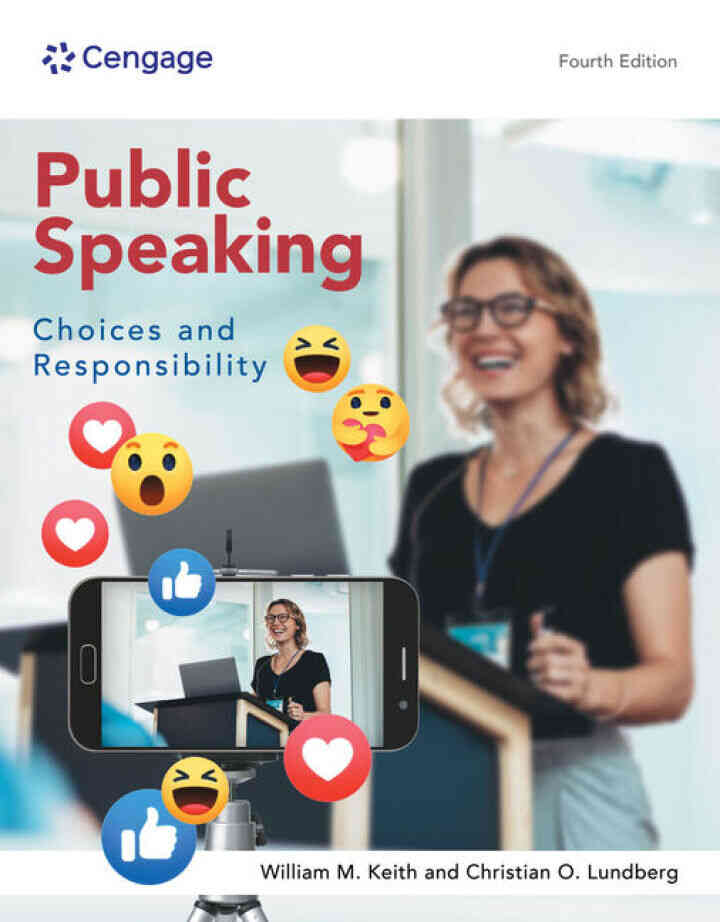 Public Speaking: Choices and Responsibility 4th Edition