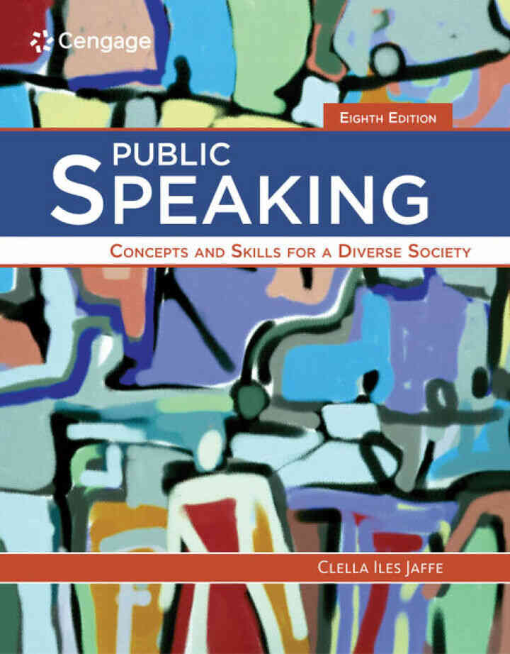 Public Speaking: Concepts and Skills for a Diverse Society 8th Edition