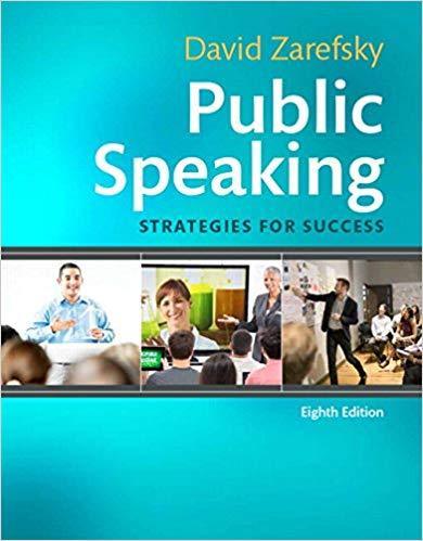 Public Speaking: Strategies for Success 8th Edition by David Zarefsky