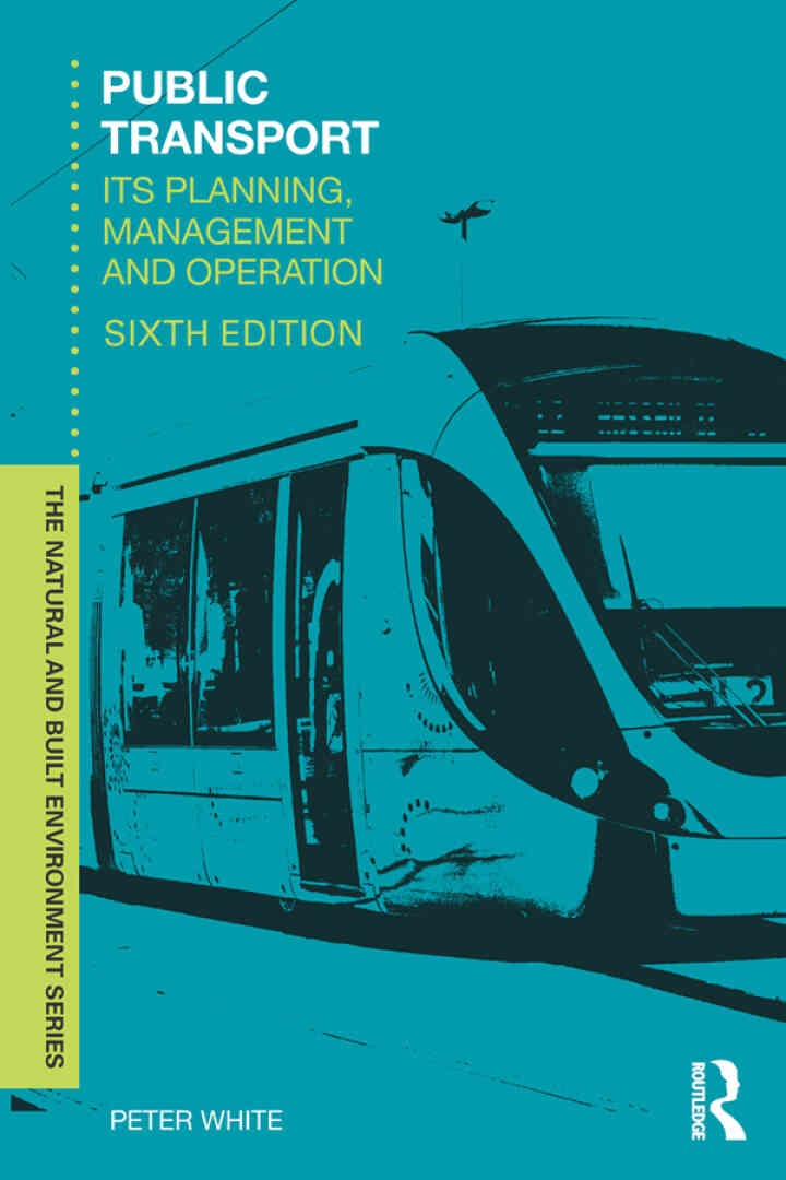 Public Transport: Its Planning, Management and Operation, 6th Edition
