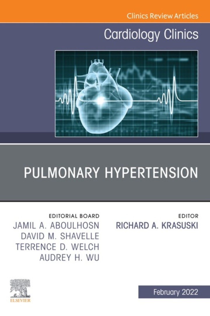 Pulmonary Hypertension, An Issue of Cardiology Clinics