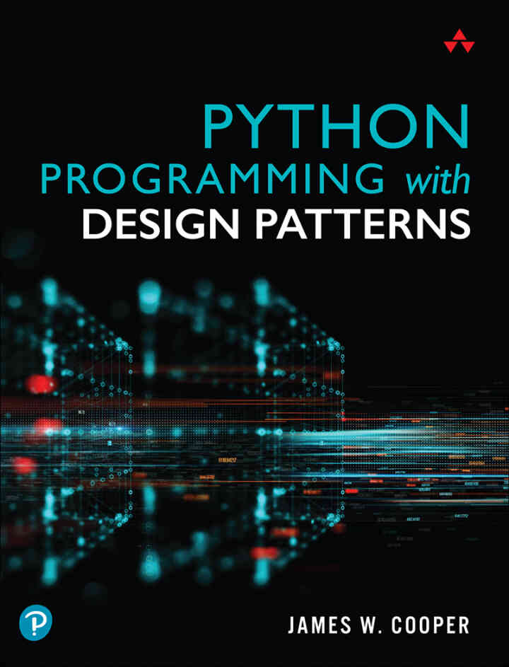 Python Programming with Design Patterns 1st Edition