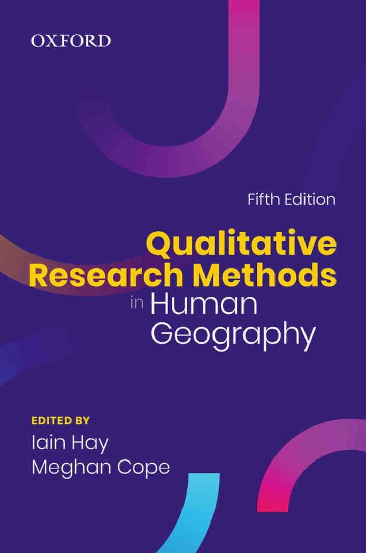 Qualitative Research Methods in Human Geography 5th Edition