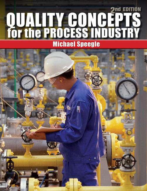 Quality Concepts for the Process Industry 2nd Edition