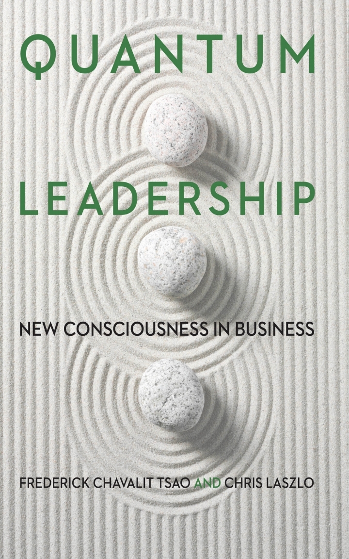 Quantum Leadership: New Consciousness in Business