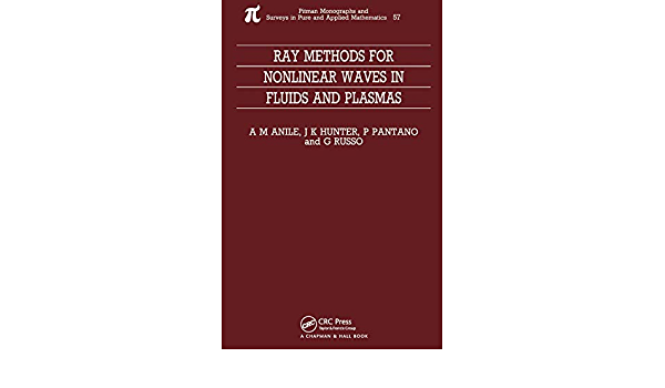Ray Methods for Nonlinear Waves in Fluids and Plasmas