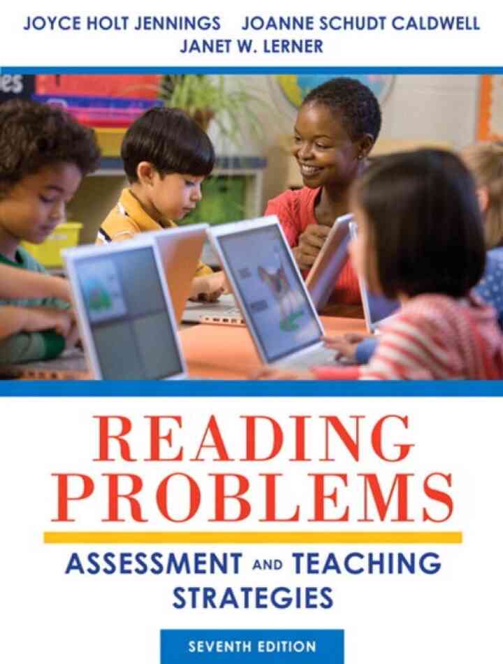 Reading Problems: Assessment and Teaching Strategies, 7th Edition