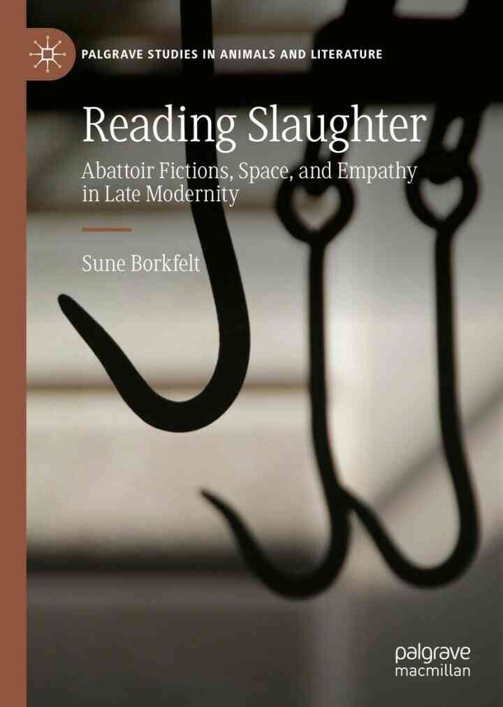 Reading Slaughter: Abattoir Fictions, Space, and Empathy in Late Modernity