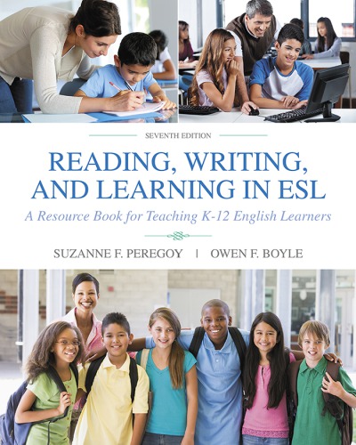Reading, Writing and Learning in ESL: A Resource Book for K-12 Teachers