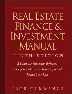 Real Estate Finance and Investment Manual 9th Edition by Jack Cummings