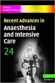 Recent Advances in Anaesthesia and Intensive Care: Volume 24